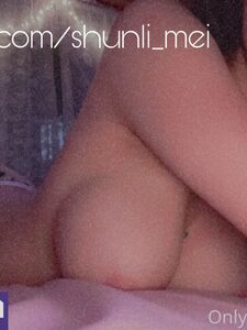 Shunli mei new hot onlyfans leaked nudes